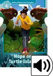 Oxford Read And Imagine Level 6 Hope On Turtle Island Audio Pack