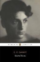 The Selected Poems Of Cavafy (C. P. Cavafy)