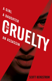 The Cruelty (Scott Bergstrom)