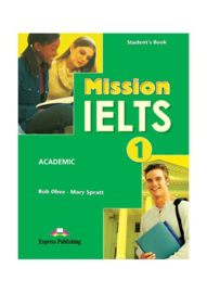 Mission Ielts 1 Student's Pack (with Workbook & Digibook) (international)