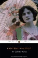 The Collected Stories Of Katherine Mansfield (Katherine Mansfield)