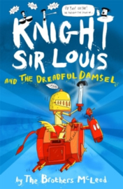 Knight Sir Louis and the Dreadful Damsel