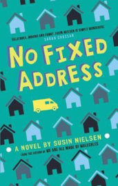 No Fixed Address (Susin Nielsen) Hardback