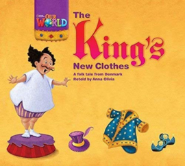 Our World 1 The Kings New Clothes Reader