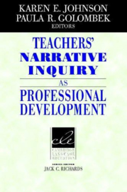 Teachers' Narrative Inquiry as Professional Development Hardback