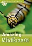 Oxford Read And Discover Level 3 Amazing Minibeasts