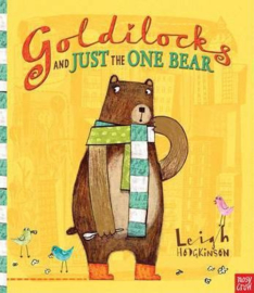 Goldilocks and Just the One Bear (Leigh Hodgkinson, Leigh Hodgkinson) Hardback Picture Book