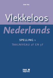 Vlekkeloos Nederlands, Spelling 1