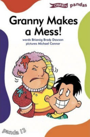 Granny Makes a Mess (Brianóg Brady Dawson, Michael Connor)