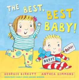 The Best, Best Baby! (Anthea Simmons & Georgie Birkett) Paperback / softback