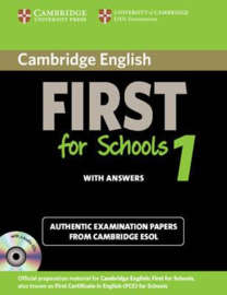 Cambridge English First for Schools 1 Self-study Pack (Student's Book with Answers and Audio CDs (2)) : Authentic Examination Papers from Cambridge ESOL