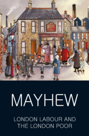 London's Labour - London's Poor (Mayhew, H.)