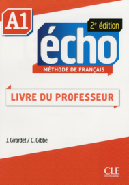 Echo - Niveau A1 - Guide pédagogique - 2ème édition
