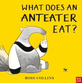 What Does an Anteater Eat? (Board Book)