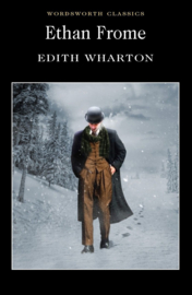 Ethan Frome (Wharton, E.)