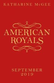 American Royals (Katharine Mcgee)