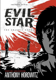 The Power Of Five: Evil Star - The Graphic Novel (Anthony Horowitz and Tony Lee, Lee O'Connor)