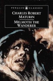 Melmoth The Wanderer (Charles Maturin)