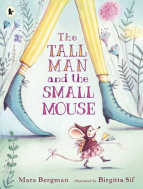 The Tall Man And The Small Mouse (Mara Bergman, Birgitta Sif)