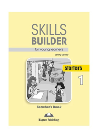 Skills Builder For Young Learners Starters 1 Teacher's Book (revised)