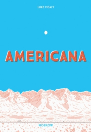 Americana (and the Act of Getting Over It.)
