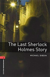 Oxford Bookworms Library: Level 3: Last Sherlock Holmes Student Audio Pack