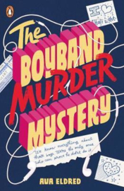 The Boyband Murder Mystery (Paperback)