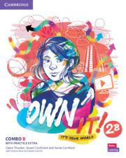 Own it! Level 2 Combo B Student's Book and Workbook with Practice Extra