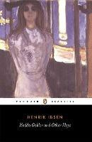 Hedda Gabler And Other Plays (Henrik Ibsen)
