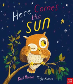 Here Comes the Sun (Karl Newson, Migy Blanco) Paperback Picture Book