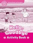 Oxford Read And Imagine Starter Hello, Goodbye Activity Book