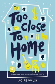 Too Close to Home (Aoife Walsh) Paperback / softback
