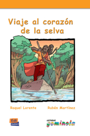 Viaje al corazón de la selva