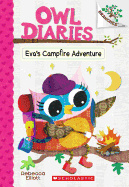 Eva's Campfire Adventure: A Branches Book