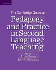 Cambridge Guide to Pedagogy and Practice in Second Language Teaching, The Paperback