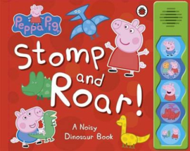 Peppa Pig: Stomp And Roar! Sound Book
