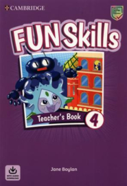 Fun Skills Level 4 Teacher's Book with Audio Download