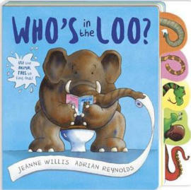 Who's in the Loo? (Jeanne Willis) Board book