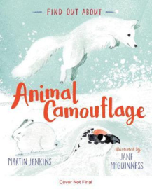 Find Out About ... Animal Camouflage Hardback (Martin Jenkins, Jane McGuinness)