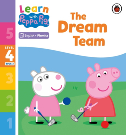 Learn with Peppa Phonics Level 4 Book 2 – The Dream Team (Phonics Reader)