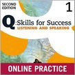 Q Skills For Success Level 1 Listening & Speaking Student Online Practice