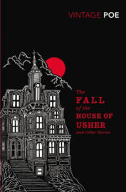 The Fall of the House of Usher and Other Stories (Edgar Allan Poe)