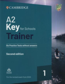 A2 Key for Schools Trainer 1 Six Practice Tests without Answers with Downloadable Audio