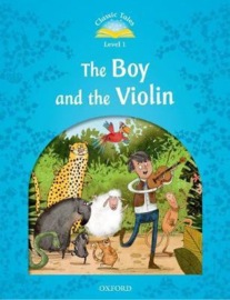 Classic Tales: Level 1: The Boy and the Violin Activity Book