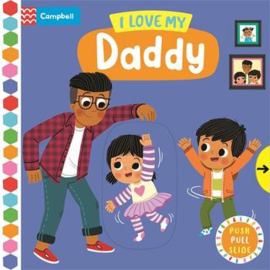 I Love My Daddy Board Book (Louise Forshaw)