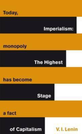 Imperialism: The Highest Stage Of Capitalism (Vladimir Lenin)
