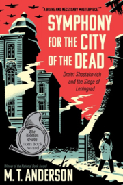 Symphony For The City Of The Dead (M. T. Anderson)