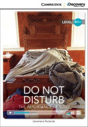 Do Not Disturb: The Importance of Sleep