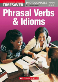 Phrasal Verbs and Idioms