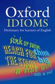 Oxford Idioms Dictionary For Learners Of English